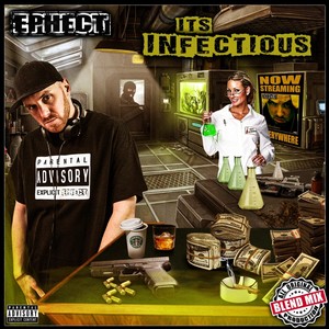 Its Infectious (Explicit)