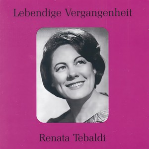 Lebendige Vergangenheit - Renata Tebaldi - Un bel di vedremo (Madame Butterfly)