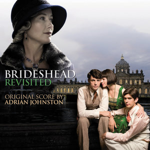 Brideshead Revisited (故园风雨后 电视原声)