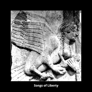 Songs of Liberty (Synthesized Mix)