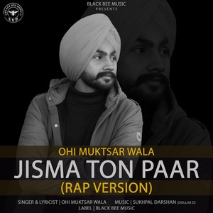 Jisma Ton Paar  [feat. Dollar D] (RAP version)