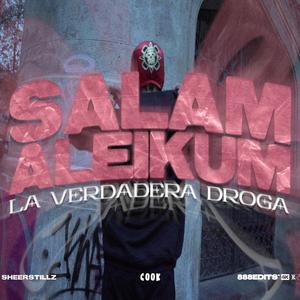 Salam aleikum (feat. $heer stillz) (Explicit)