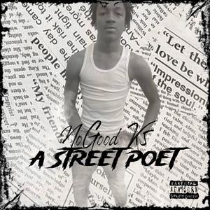 A Street Poet (Explicit)