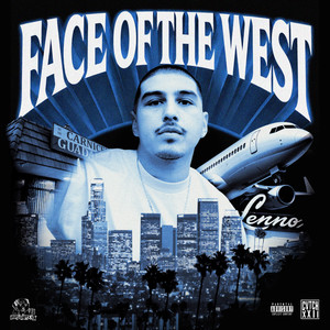 FACE OF THE WEST (Explicit)