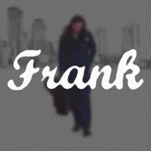 Frank (Explicit)