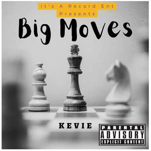 Big Moves (Explicit)