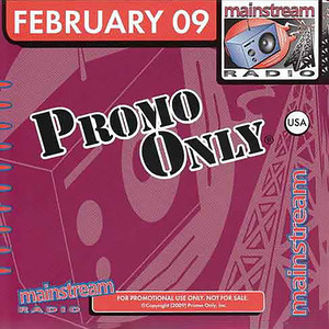 主流音乐精选18首Promo Only Mainstream Radio February 2009