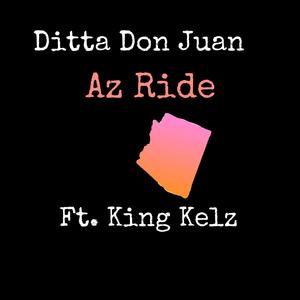 Az Ride (feat. King Kelz) [Explicit]