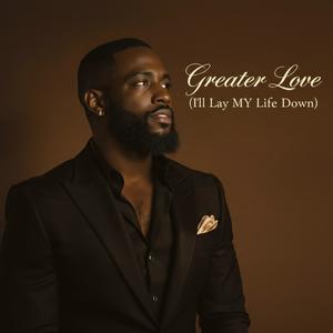 I’ll Lay My Life Down