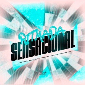 Ritmada Sensacional (Explicit)