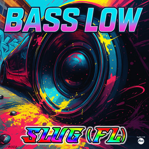 Bass Low (Original Mix)
