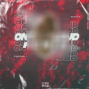 On the cloud (Fasone Shotz Remix)