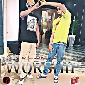 Worship (feat. Sparking) (Explicit)