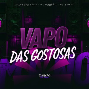 Vapo Das Gostosas (Explicit)