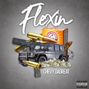 Flexin (Explicit)