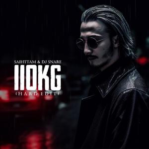 110KG (feat. DJ SN4RE) [Hard Edit] [Explicit]