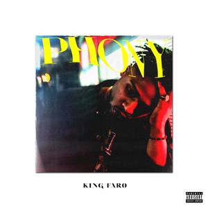 Phony (Explicit)