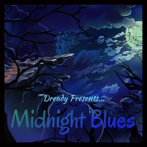 MIDNIGHT BLUES (Explicit)