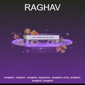 RAGHAV