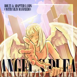 ANGEL'S PLEA (feat. Yilin Manfredi & Adapted Lands)