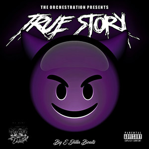 True Story (Explicit)