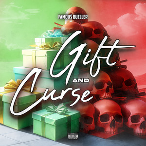 Gift and Curse (Explicit)