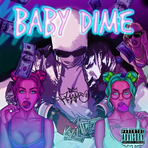 Baby Dime (Explicit)