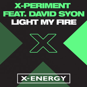 X-Periment - Light My Fire (Instrumental Version)