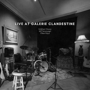 Live at Galerie Clandestine