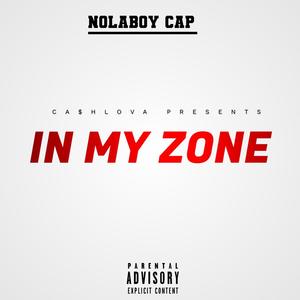 In My Zone (Explicit)