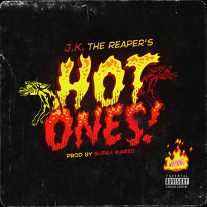 Hot Ones (Explicit)