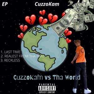 CuzzoKam vs Tha World (Explicit)