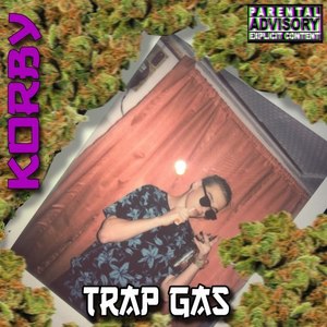 Trap Gas