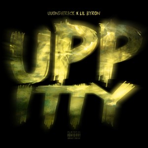 UPPITY (Remix|Explicit)
