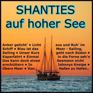 Shanties auf hoher See