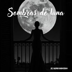 sombras de luna