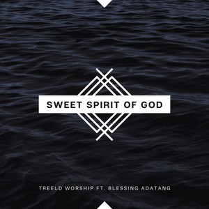 Sweet Spirit of God
