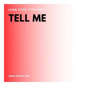 Tell Me