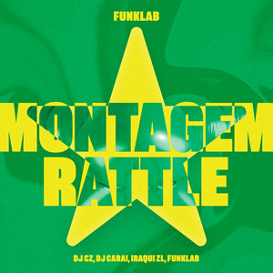Montagem Rattle (Explicit)
