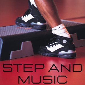 Step and Music