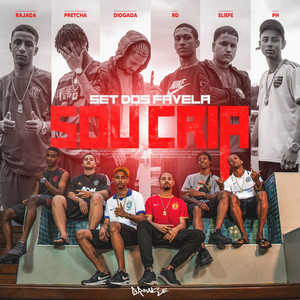 Set dos Favela (Sou Cria) (Explicit)