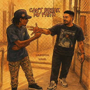 Can't Break My Faith (feat. MaliikeBTha1)