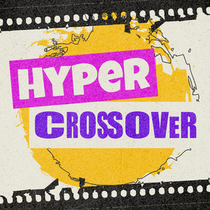 Hyper Crossover (Explicit)