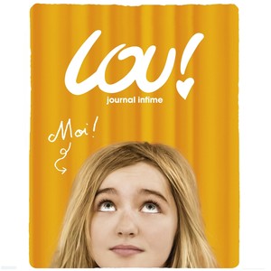 Lou ! (Journal infime) [Bande originale du film de Julien Neel]