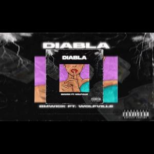 Diabla (Explicit)