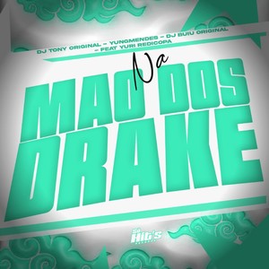 Na Mão Dos Drake (Explicit)