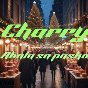 Abala sa Pasko (Explicit)