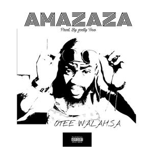 AMAZAZA FREESTYLE (Explicit)