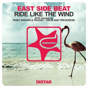 Ride Like the Wind (Roby Arduini & Pagany Vs Faith Deep Mix)