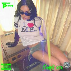Charli XCX (feat. SowRandom) [Explicit]